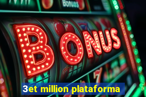 3et million plataforma